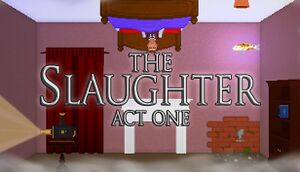 The Slaughter: Act One cover