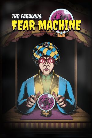 The Fabulous Fear Machine cover