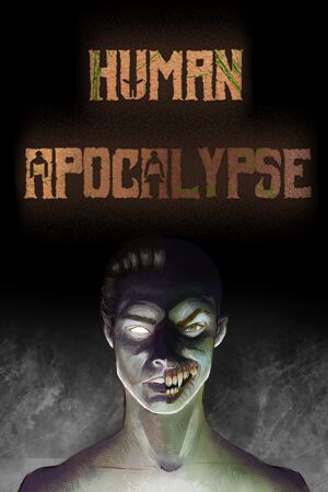 Human Apocalypse - Reverse Horror Zombie Indie RPG Adventure cover