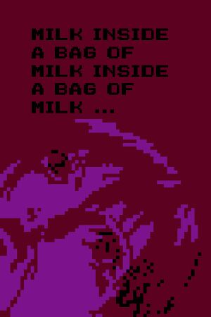 Milk inside a Bag of Milk inside a Bag of Milk cover