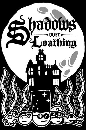 Shadows over Loathing cover