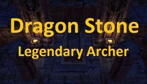 Dragon Stone - Legendary Archer cover