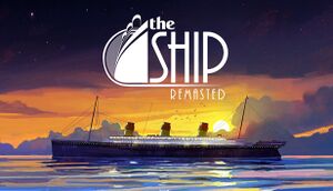 The Ship: Remasted cover