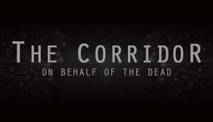 The Corridor: On Behalf Of The Dead cover