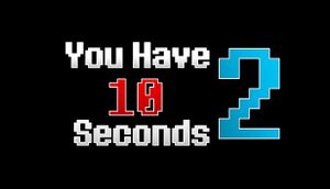 You Have 10 Seconds 2 cover