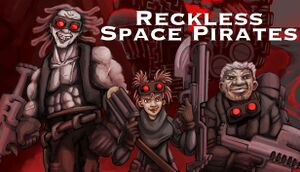 Reckless Space Pirates cover