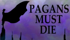 Pagans Must Die cover