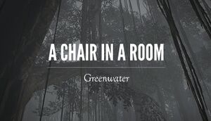 A Chair in a Room: Greenwater cover