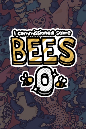 I commissioned some bees 0 cover