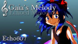 Gaia's Melody: Echoed Melodies cover