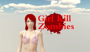 Girl Kill Zombies cover