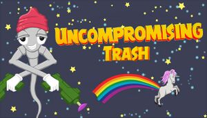Uncompromising Trash cover