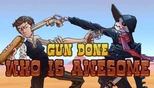 Gun Done: Who Is Awesome cover