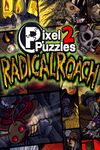 Pixel Puzzles 2 RADical ROACH cover.jpg