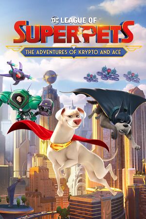 DC League of Super-Pets: The Adventures of Krypto and Ace cover