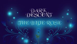 Dark Descent: The Blue Rose cover