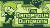 Tiny Dangerous Dungeons cover.jpg