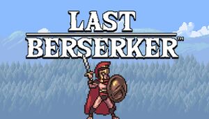 Last Berserker: Endless War cover