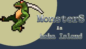 MonsterS in Haha Island cover