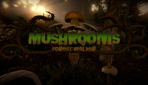 Mushrooms: Forest Walker cover