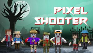 Pixel Shooter (2018) cover