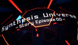 Synthesis Universe -Episode 00- cover