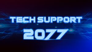 Tech Support 2077 cover