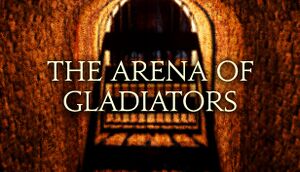 The Arena of Gladiators cover