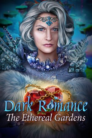 Dark Romance: The Ethereal Gardens cover