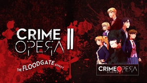 Crime Opera II: The Floodgate Effect cover