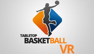 Tabletop Basketball VR cover