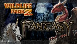 Wildlife Park 2 - Fantasy cover