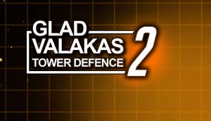 Glad Valakas Tower Defence 2 cover