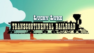 Lucky Luke: Transcontinental Railroad cover