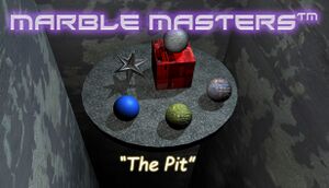 Marble Masters: The Pit cover