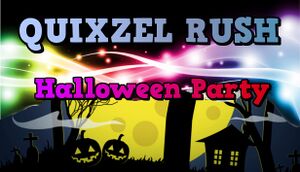 Quixzel Rush Halloween Party cover