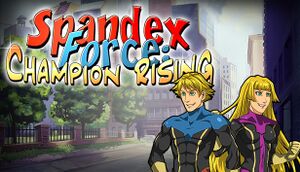 Spandex Force: Champion Rising cover