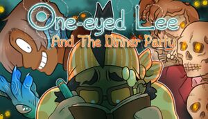 One-Eyed Lee and the Dinner Party cover