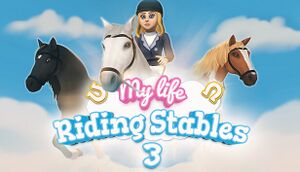 My Life: Riding Stables 3 cover