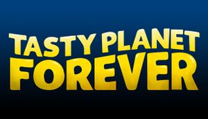 Tasty Planet Forever cover