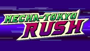 Mecha-Tokyo Rush cover