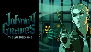 Johnny Graves: The Unchosen One cover