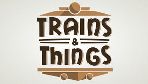 Trains & Things cover