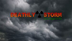 Deathly Storm: The Edge of Life cover