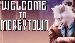 Welcome to Moreytown cover