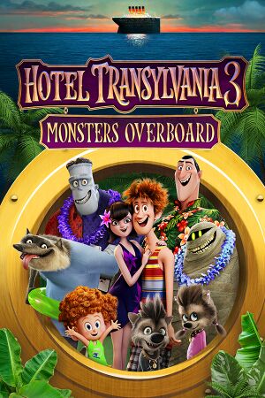 Hotel Transylvania 3: Monsters Overboard cover