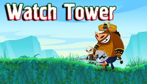 Watch Tower cover