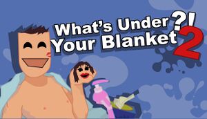 What's under Your Blanket 2 !? cover