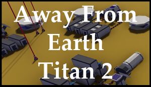 Away From Earth: Titan 2 cover