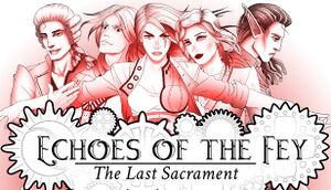 Echoes of the Fey: The Last Sacrament cover